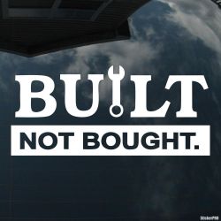 19885-built-not-bought-jdm-buy-high-quality-vinyl-sticker-decal-for-decoration-interior-car-window-laptop_1-1000x1000.jpg